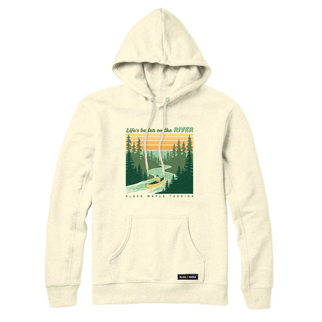 Life's better on the RIVER Sweatshirt or Hoodie