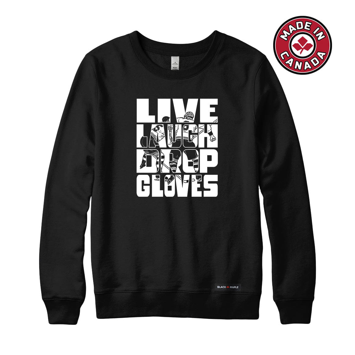 Live Laugh Drop Gloves Sweatshirt or Hoodie