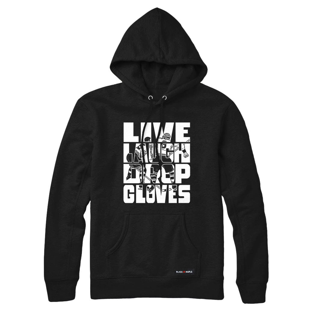 Live Laugh Drop Gloves Sweatshirt or Hoodie