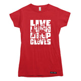 Live Laugh Drop Gloves T-shirt