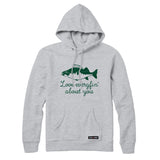 Love Everyfin' about You Fishing Sweatshirt or Hoodie