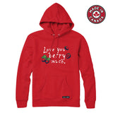Love you Berry Much Sweatshirt or Hoodie