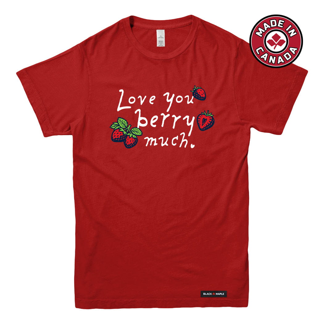 Love you Berry Much T-shirt