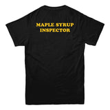 Maple Syrup Inspector T-shirt