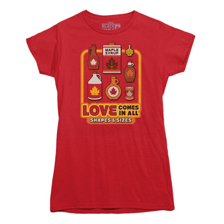 Maple Syrup Shapes and Sizes T-shirt