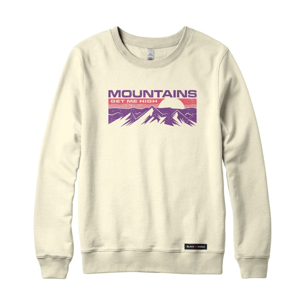 Mountains Get Me High Sweatshirt or Hoodie