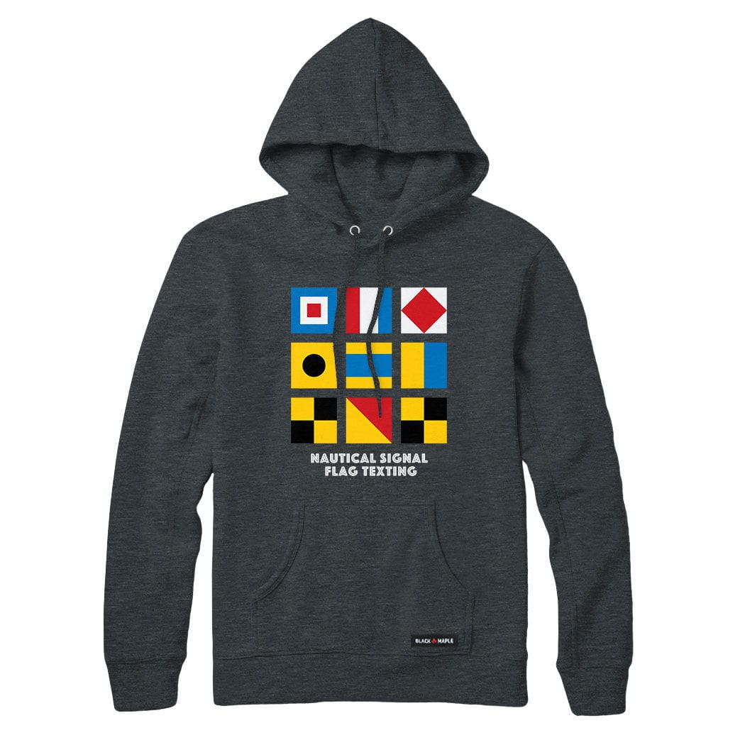 Nautical Signal Flag Texting Sweatshirt or Hoodie