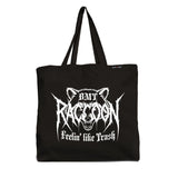 Raccoon Feelin Like Trash Tote Bag