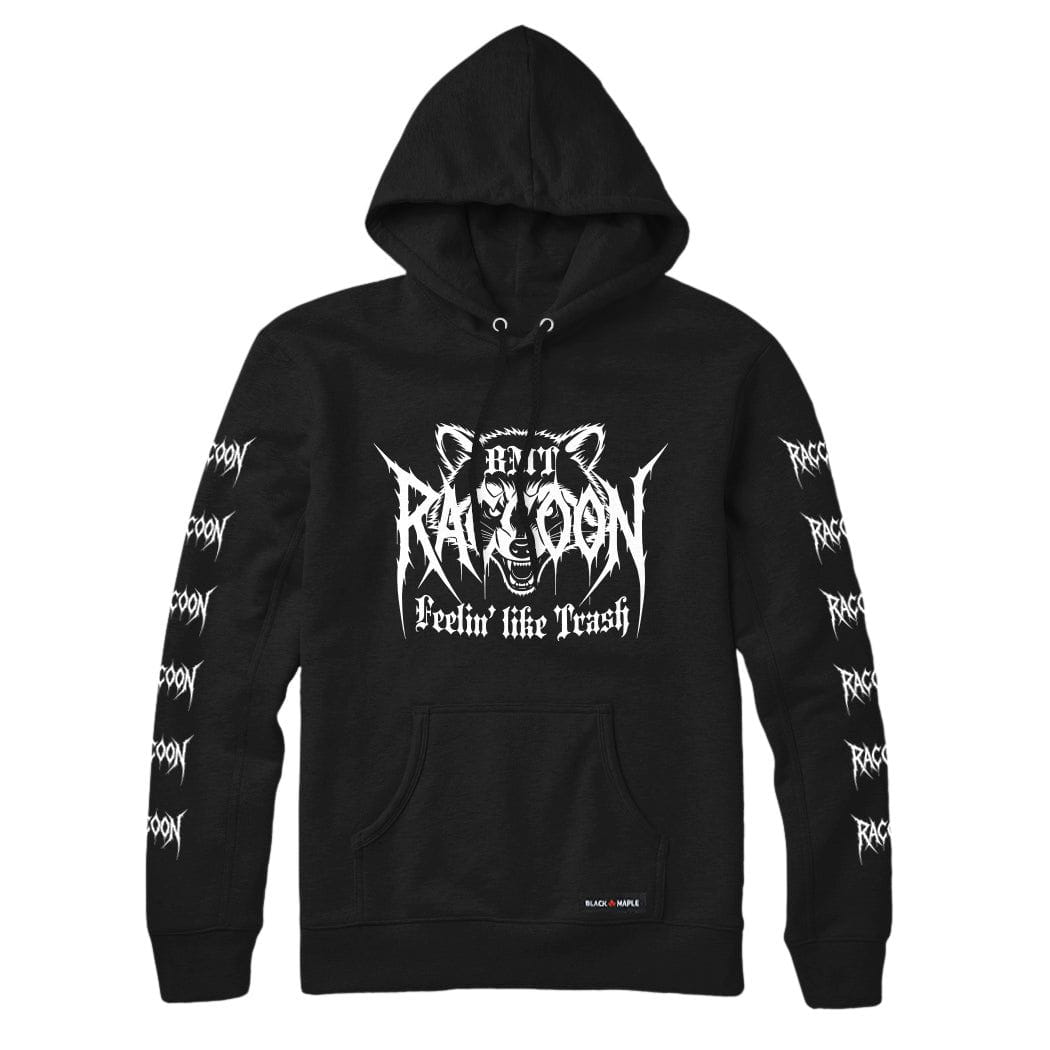 Raccoon Feelin Like Trash Sweatshirt or Hoodie