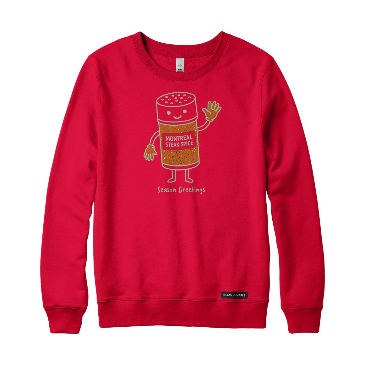 Season Greetings Montreal Steak Spice Crewneck Sweatshirt