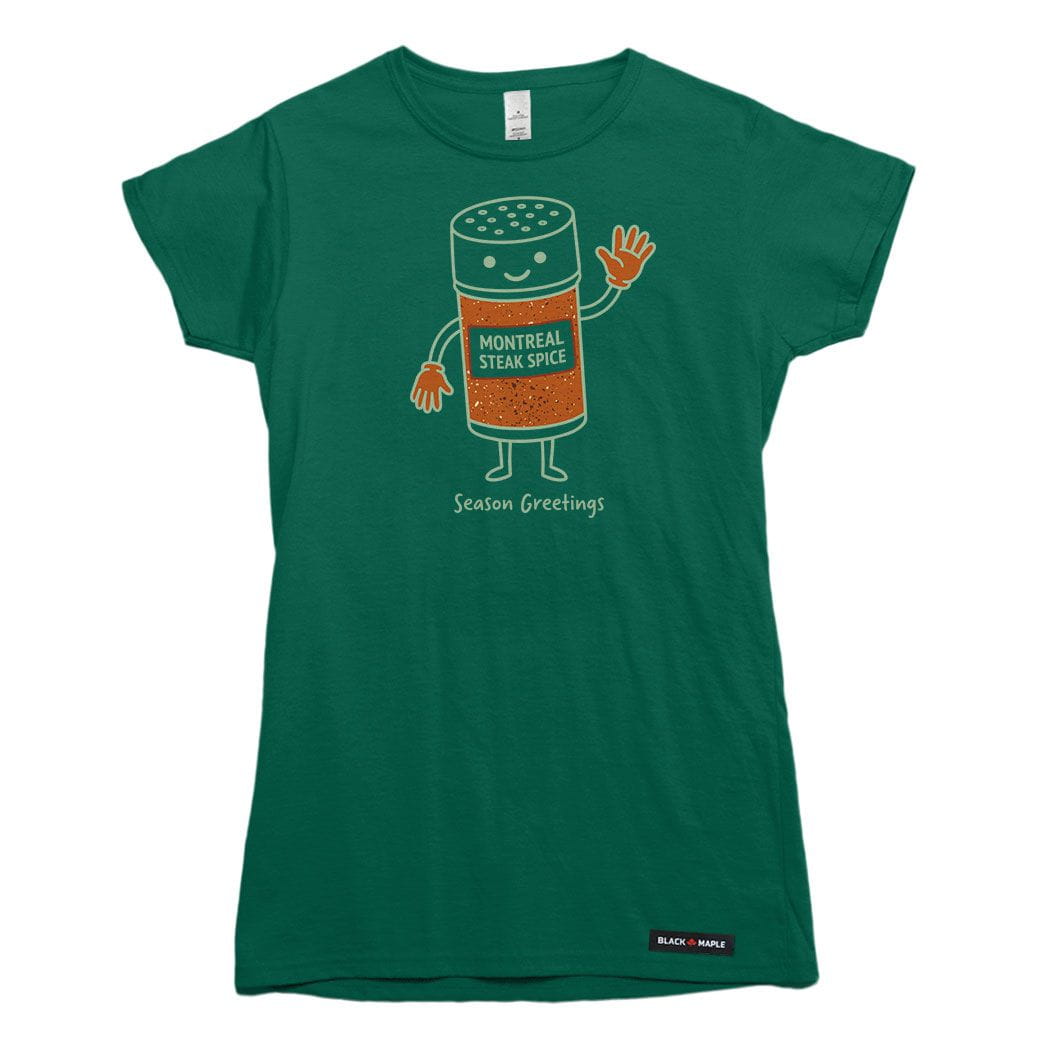 Season Greetings Montreal Steak Spice Womens T-shirt