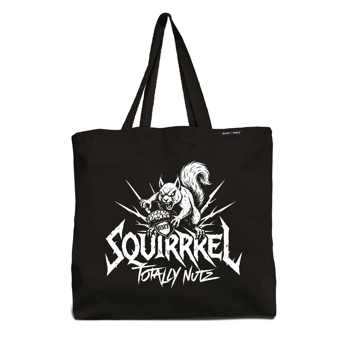 Squirrrel Totally Nuts Tote Bag