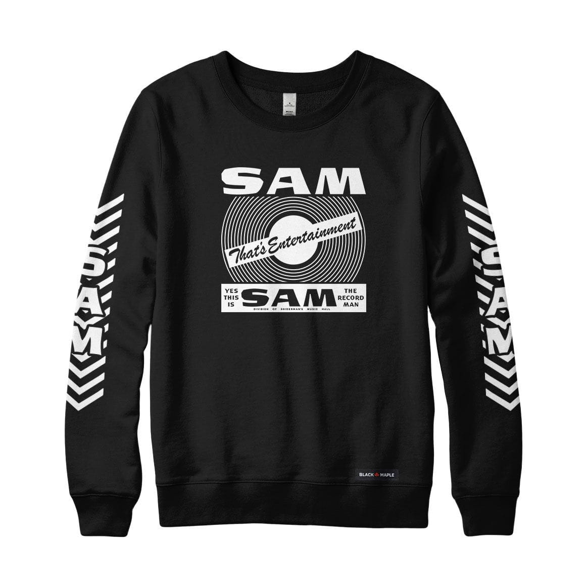 That's Entertainment Sam the Record Man Sweatshirt or Hoodie