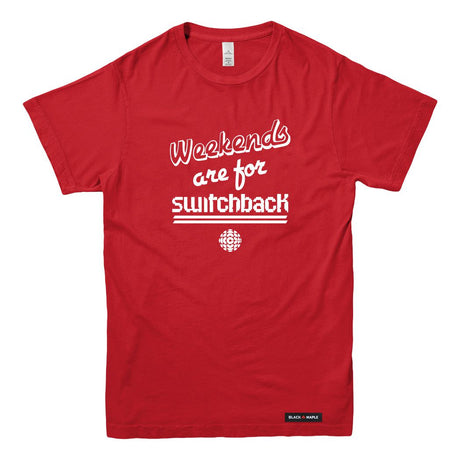 Weekends are for Switchback T-shirt