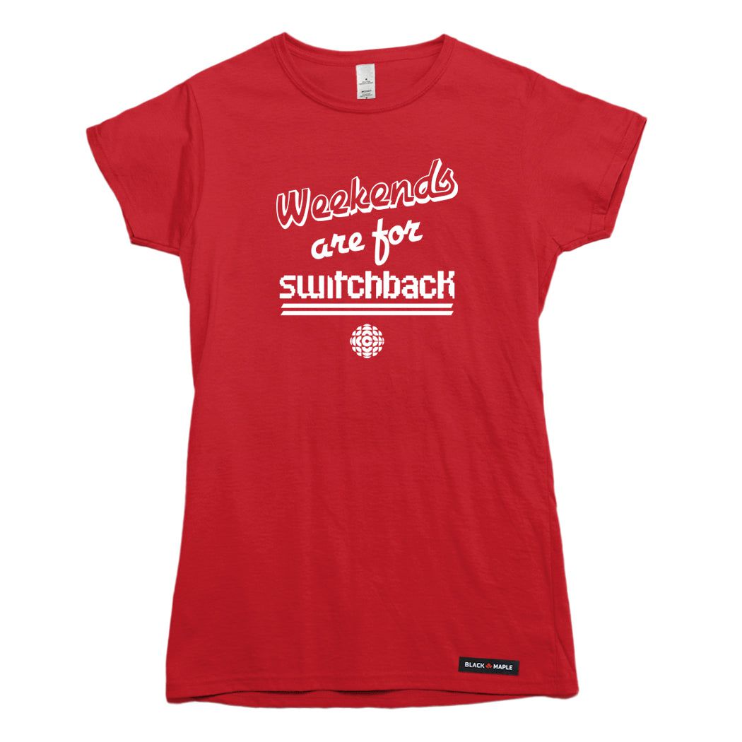 Weekends are for Switchback T-shirt