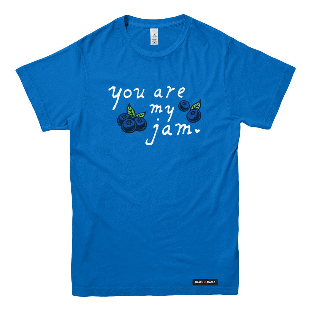 You Are My Jam T-shirt