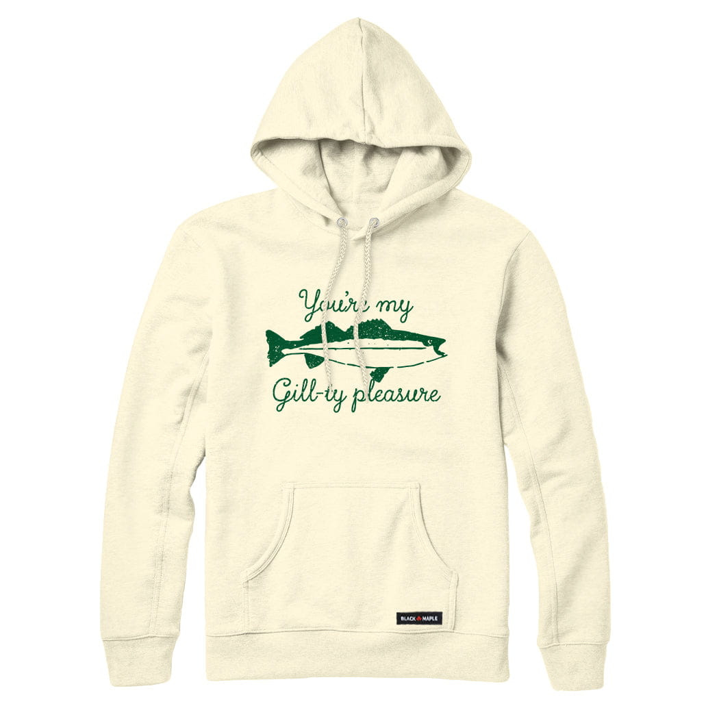 You're my Gill-ty Pleasure Fishing Sweatshirt or Hoodie
