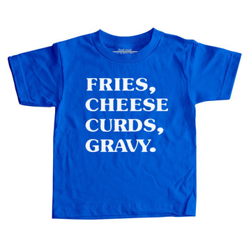 Fries Cheese Curds Gravy Kids T-shirt