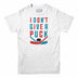 I Don't Give a Puck ???Men's T-shirt