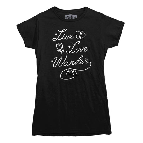 Live Love Wander Womens T-shirt