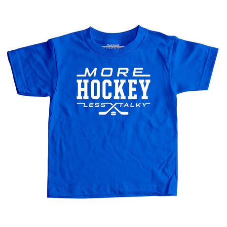 More Hockey Less Talky Kids Tshirt