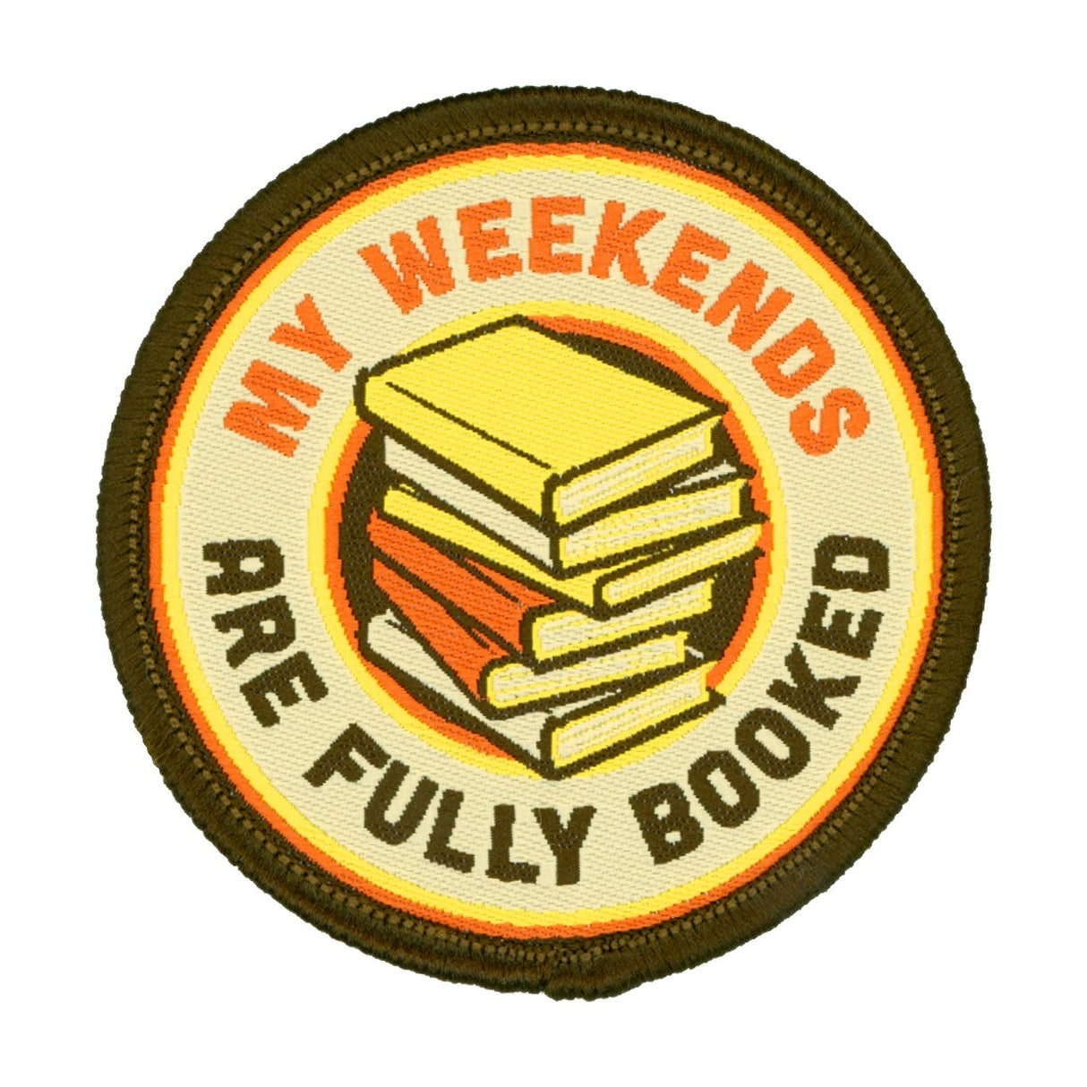 My Weekends are Fully Booked Patch