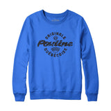 Poutine Originale Quebecoise Sweatshirt or Hoodie