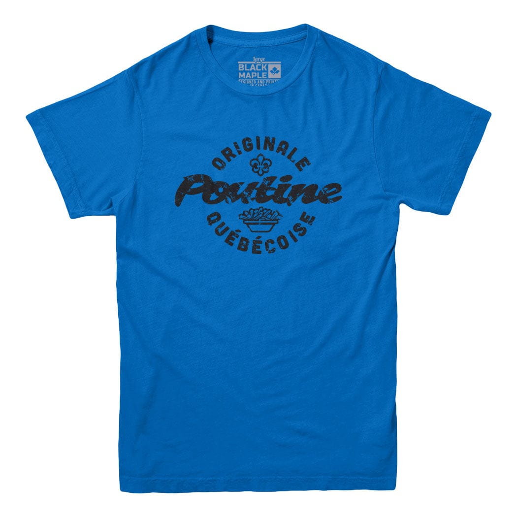 Poutine Originale Quebecoise T-shirt