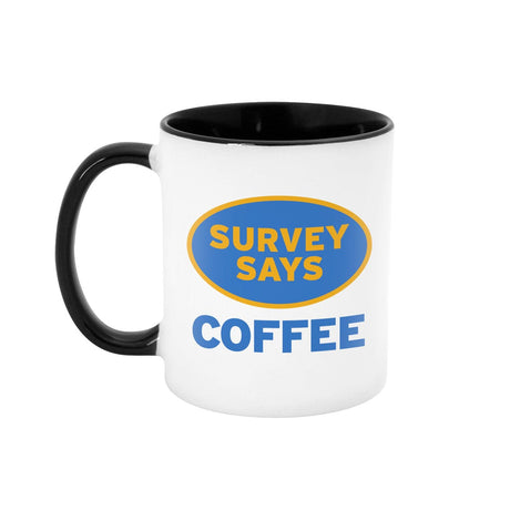 Survey Says Coffee 11oz Mug with Black Accents