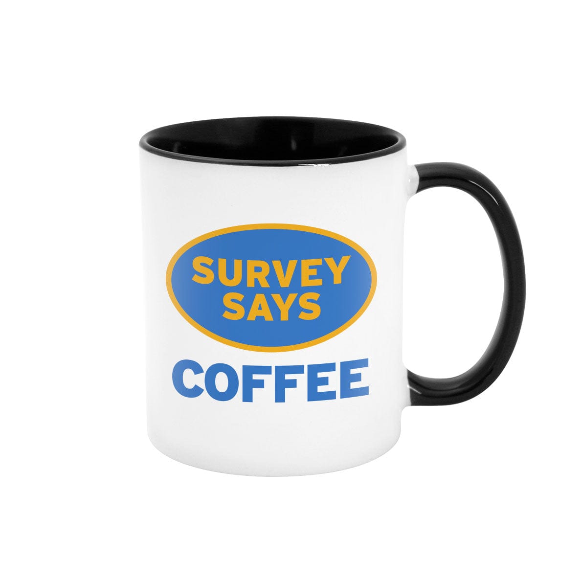 Survey Says Coffee 11oz Mug with Black Accents