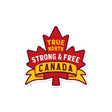 True North Strong and Free Vinyl Sticker